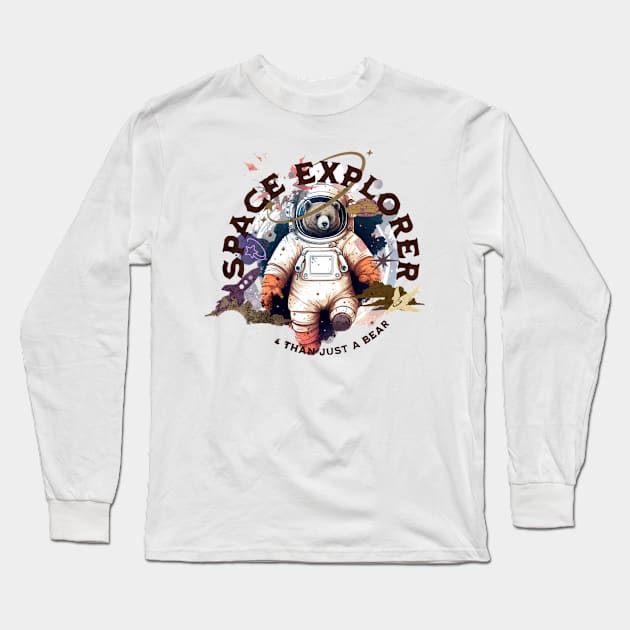 Space explorer bear - part-time pet tshirt Long Sleeve T-Shirt by Art_dorabox